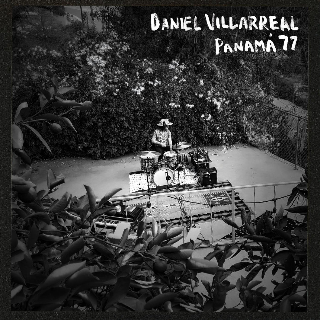 DANIEL VILLARREAL - PANAMÁ 77 (LP)