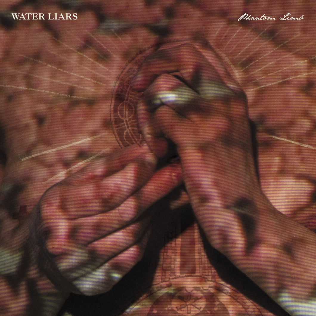 WATER LIARS - PHANTOM LIMB (LP)