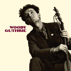 WOODY GUTHRIE - THIS MACHINE KILLS FASCISTS (LP)