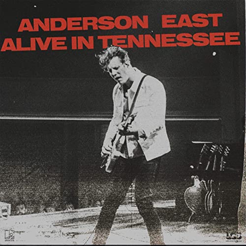 ANDERSON EAST - ALIVE IN TENNESSEE (2xLP)