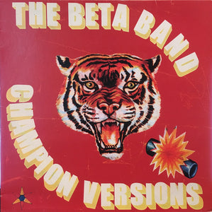 BETA BAND - CHAMPION VERSIONS (12" EP)