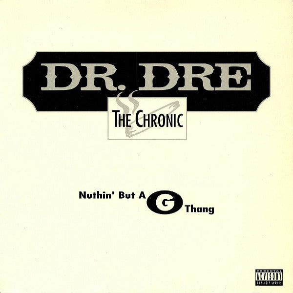 DR. DRE - NUTHIN' BUT A G THANG (12