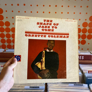 [USED] ORNETTE COLEMAN - THE SHAPE OF JAZZ TO COME (LP)