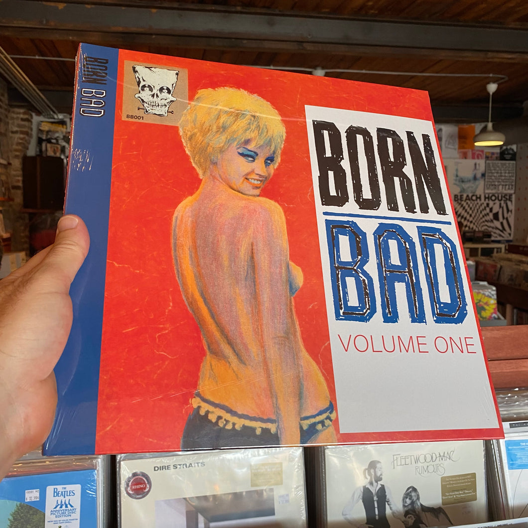 V/A - BORN BAD VOLUME ONE (LP)