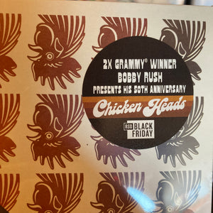 BOBBY RUSH - CHICKEN HEADS [50th ANNIVERSARY] (12" EP)