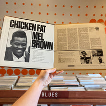 Load image into Gallery viewer, [USED] MEL BROWN - CHICKEN FAT (LP)
