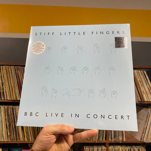 STIFF LITTLE FINGERS - BBC LIVE IN CONCERT (2xLP)