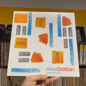 ALEX CHILTON - LIVE IN ANVERS (LP)