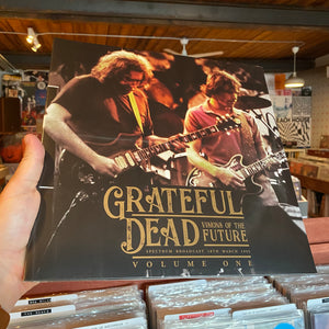 GRATEFUL DEAD - VISIONS OF THE FUTURE: VOLUME ONE, 3/18/1995 (2xLP)