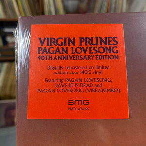 VIRGIN PRUNES - PAGAN LOVESONG [40TH ANNIVERSARY EDITION] (12")