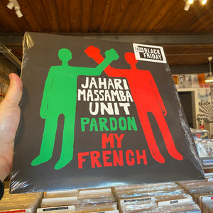JAHARI MASSAMBA UNIT - PARDON MY FRENCH (LP)