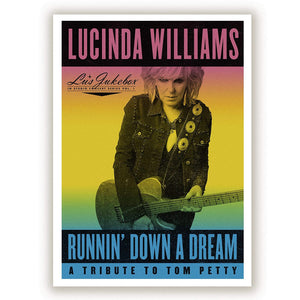 LUCINDA WILLIAMS - RUNNIN' DOWN A DREAM: A TRIBUTE TO TOM PETTY (2xLP)