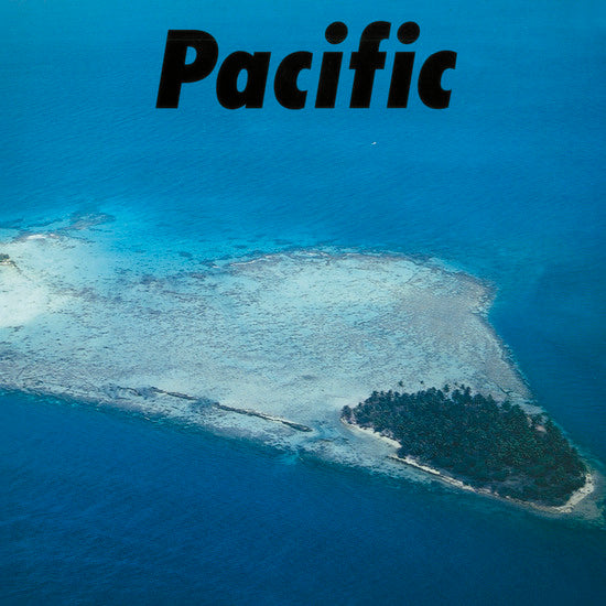 HARUOMI HOSONO / SHIGERU SUZUKI / TOTSURO YAMASHITA - PACIFIC (JAPANESE LP)