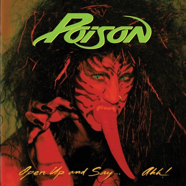 POISON - OPEN UP AND SAY...AHH! (LP)