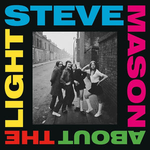 STEVE MASON - ABOUT THE LIGHT (LP)