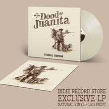 Load image into Gallery viewer, STURGILL SIMPSON - THE BALLAD OF DOOD &amp; JUANITA (LP)
